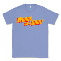 Colony Blue words on a shirt Classic Tee - artisFamous