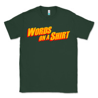 Sports Green words on a shirt Classic Tee - artisFamous