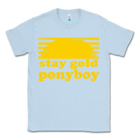 Dusty Blue stay gold ponyboy the outsiders movie book Classic Tee - artisFamous
