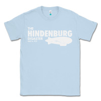 Dusty Blue airship blimp dirigible   the hindenburg disaste Classic Tee - artisFamous