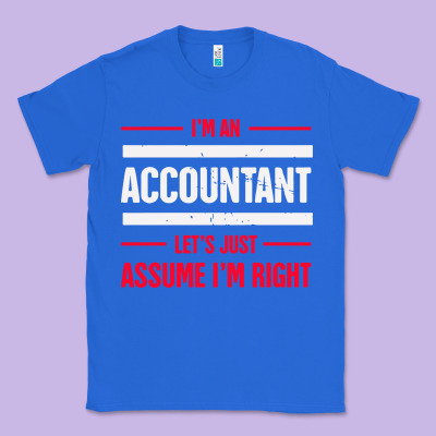 Funny Accounting Design   Gift For Accountants Classic Tee Designed By Artisfamous
