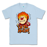 Dusty Blue heat miser i'am too much Classic Tee - artisFamous