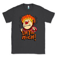 Smoke heat miser i'am too much Classic Tee - artisFamous