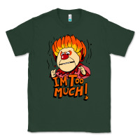 Sports Green heat miser i'am too much Classic Tee - artisFamous