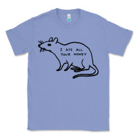 Colony Blue I Ate All Your Money Classic Tee - artisFamous