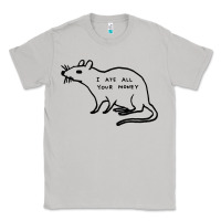 Moon Dust I Ate All Your Money Classic Tee - artisFamous