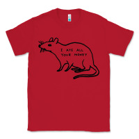 Red I Ate All Your Money Classic Tee - artisFamous