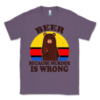 Lavender funny beer because murder is wrong for drinking men lover Classic Tee - artisFamous