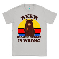 Moon Dust funny beer because murder is wrong for drinking men lover Classic Tee - artisFamous