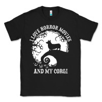 Black i love horror movies and my corgi funny corgi Classic Tee - artisFamous