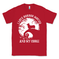 Red i love horror movies and my corgi funny corgi Classic Tee - artisFamous