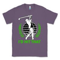 Lavender id hit that funny golfing golf Classic Tee - artisFamous