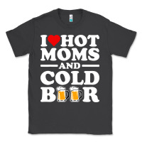 Smoke i love heart hot moms cold beer funny adult drinking joke Classic Tee - artisFamous