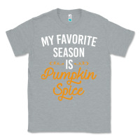 Heather Grey my favorite season is pumpkin spice Classic Tee - artisFamous