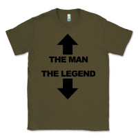 Army Green the man the legend funny adult humor Classic Tee - artisFamous