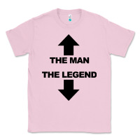 Bubblegum Pink the man the legend funny adult humor Classic Tee - artisFamous