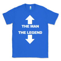 True Royal the man the legend funny adult humor Classic Tee - artisFamous