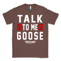 Chestnut top gun talk to me goose distressed Classic Tee - artisFamous