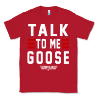 Red top gun talk to me goose distressed Classic Tee - artisFamous