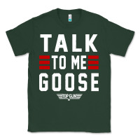 Sports Green top gun talk to me goose distressed Classic Tee - artisFamous