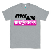 Heather Grey Never Mind the Buzzcocks Classic Tee - artisFamous