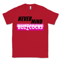 Red Never Mind the Buzzcocks Classic Tee - artisFamous