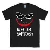 Black why so serious Classic Tee - artisFamous
