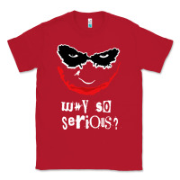 Red why so serious Classic Tee - artisFamous