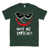 Sports Green why so serious Classic Tee - artisFamous