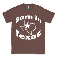 Chestnut born in texas Classic Tee - artisFamous