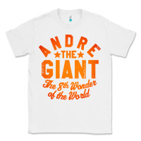 White andre the giant 8th wonder of the world Classic Tee - artisFamous