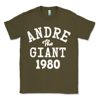 Army Green andre the giant 1980 Classic Tee - artisFamous