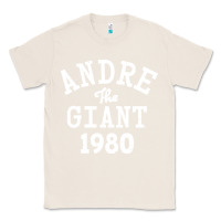 Natural andre the giant 1980 Classic Tee - artisFamous