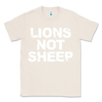 Natural lions not sheep Classic Tee - artisFamous