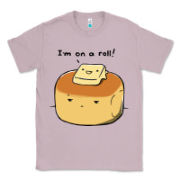 Lilac i'm on a roll! Classic Tee - artisFamous