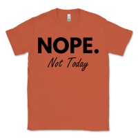 Copper nope not today Classic Tee - artisFamous