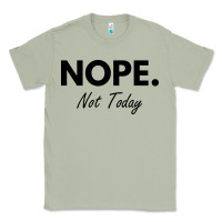 Matcha nope not today Classic Tee - artisFamous