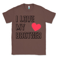 Chestnut i love my brother, brothers day , brother sister  love Classic Tee - artisFamous