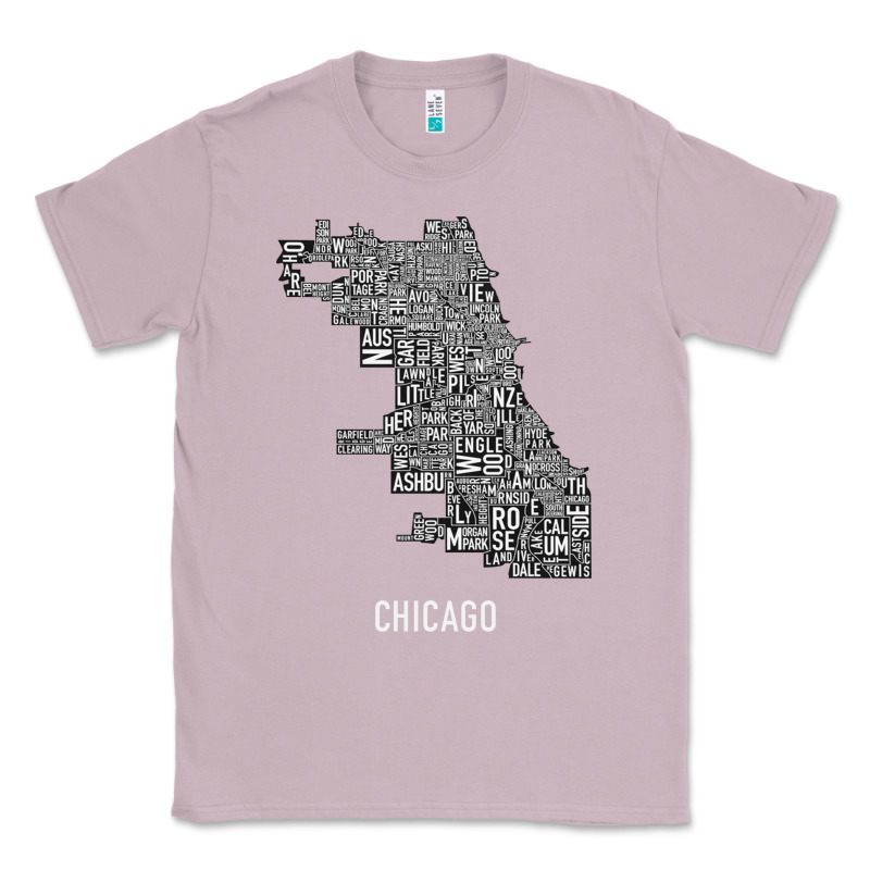Chicago Typography Neighborhood Map Classic Tee by artisFamous | Teevron