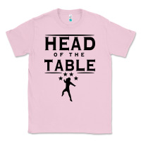 Bubblegum Pink head of the table Classic Tee - artisFamous