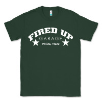 Sports Green fired up garage Classic Tee - artisFamous