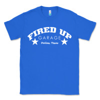 True Royal fired up garage Classic Tee - artisFamous