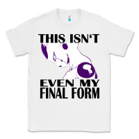 White even my final form Classic Tee - artisFamous