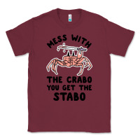 Burgundy mess with the crabo you get the stabo Classic Tee - artisFamous
