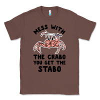 Chestnut mess with the crabo you get the stabo Classic Tee - artisFamous