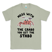 Matcha mess with the crabo you get the stabo Classic Tee - artisFamous