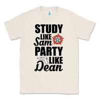 Natural study like sam party like dean Classic Tee - artisFamous