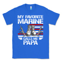 True Royal marine papa, gifts my favorite marine calls me pa pa military mother Classic Tee - artisFamous