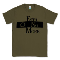 Army Green faith no more Classic Tee - artisFamous