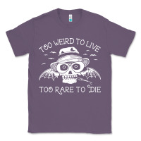 Lavender too weird to live too rare to die Classic Tee - artisFamous